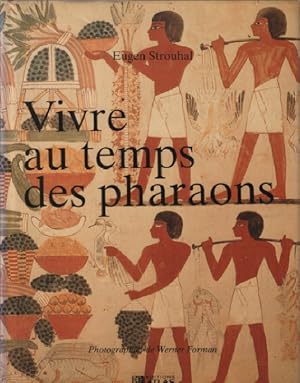 Vivre au temps des pharaons 083096