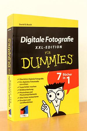 Digitale Fotografie XXL-Edition für Dummies