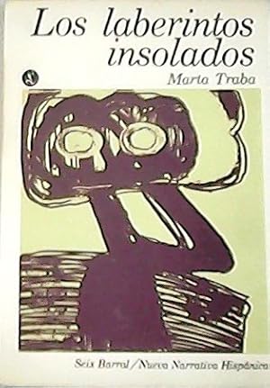 Seller image for Los laberintos insolados. Novela. for sale by Librera y Editorial Renacimiento, S.A.