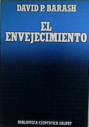 Imagen del vendedor de El envejecimiento. a la venta por Librera y Editorial Renacimiento, S.A.