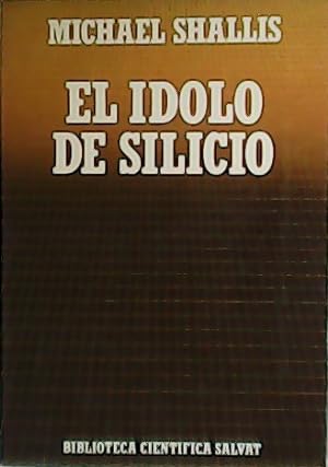 Imagen del vendedor de El dolo de silicio. a la venta por Librera y Editorial Renacimiento, S.A.