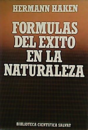 Imagen del vendedor de Frmulas del xito en la naturaleza. a la venta por Librera y Editorial Renacimiento, S.A.