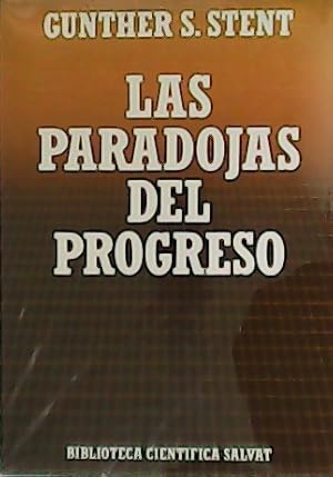 Seller image for Las paradojas del progreso. for sale by Librera y Editorial Renacimiento, S.A.