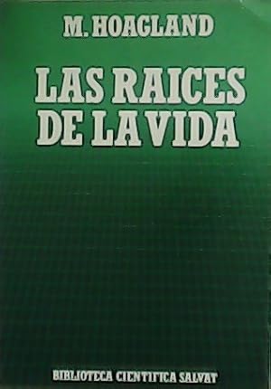 Imagen del vendedor de Las races de la vida. a la venta por Librera y Editorial Renacimiento, S.A.