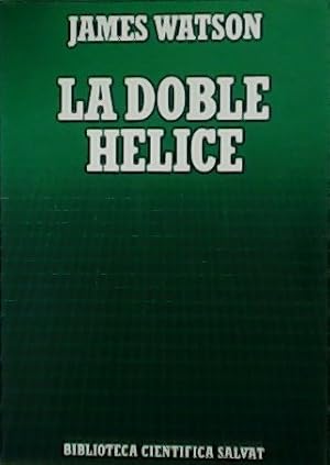 Bild des Verkufers fr La doble hlice. zum Verkauf von Librera y Editorial Renacimiento, S.A.
