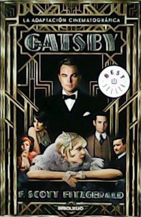 Imagen del vendedor de El gran Gatsby. La adaptacin cinematogrfica. Traduccin de E. Pias. a la venta por Librera y Editorial Renacimiento, S.A.