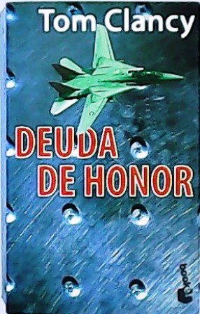 Seller image for Deuda de honor. Traduccin de Vctor Pozanco. for sale by Librera y Editorial Renacimiento, S.A.