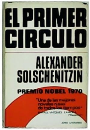Imagen del vendedor de El primer c�rculo. Traducci�n de Rafael Orta. a la venta por Librer�a y Editorial Renacimiento, S.A.