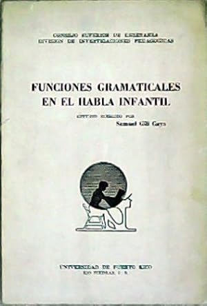 Seller image for Funciones gramaticales en el habla infantil. for sale by Librera y Editorial Renacimiento, S.A.