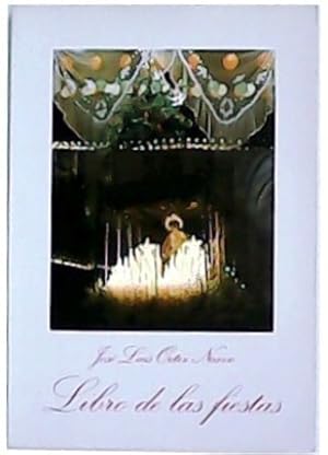 Seller image for Libro de las fiestas. Prlogo de Juan Teba. for sale by Librera y Editorial Renacimiento, S.A.