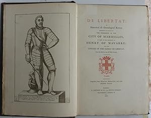 De Libertat; a historical and genealogical review comprising an account of the submission of the ...