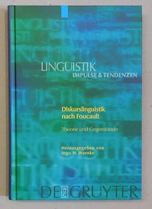 Seller image for Diskurslinguistik nach Foucault. Theorie und Gegenstnde. (Linguistik - Impulse & Tendenzen : 25). for sale by Antiquariat Martin Barbian & Grund GbR