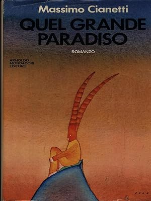 Seller image for Quel grande paradiso for sale by Librodifaccia