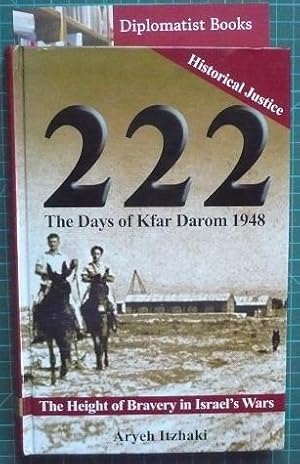 222 The Days of Kfar Darom, 1948