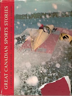 Imagen del vendedor de Great Canadian Sports Stories: A Century of Competition a la venta por B. McDonald