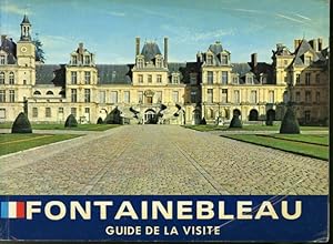 Seller image for Fontainebleau : Guide de la visite for sale by Librairie Le Nord