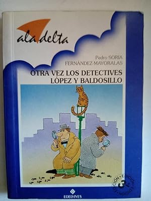 Imagen del vendedor de Otra vez los detectives López y Baldosillo a la venta por Librería Ofisierra
