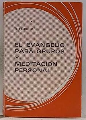 Imagen del vendedor de Evangelio para grupos y meditacion personal, el a la venta por Imosver