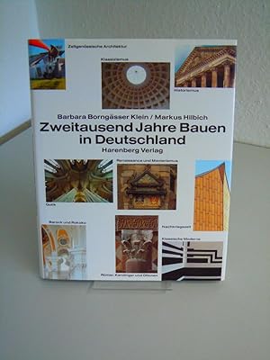 Bild des Verkufers fr Zweitausend Jahre Bauen in Deutschland zum Verkauf von Antiquariat Hans Wger