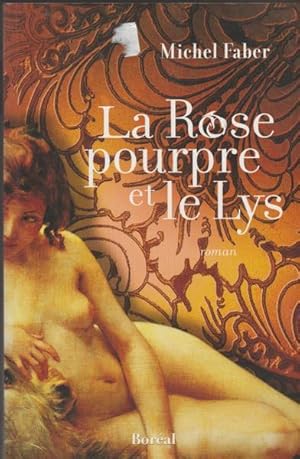 Bild des Verkufers fr Rose pourpre et le lys (La) zum Verkauf von Livres Norrois