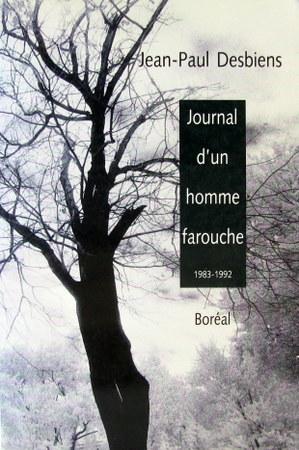 Seller image for Journal D'un Homme Farouche: 1983-1992 (French Edition) for sale by Livres Norrois