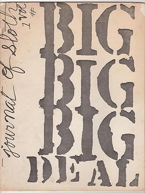 Bild des Verkufers fr Big Deal 1 : A Journal of Sloth (Spring 1973) zum Verkauf von Philip Smith, Bookseller