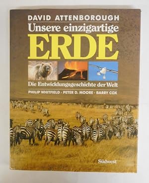Seller image for Unsere einzigartige Erde. Die Entwicklungsgeschichte der Welt. Mit zahlr. Abb. for sale by Der Buchfreund