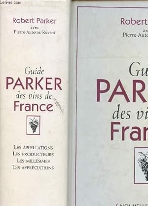 Seller image for GUIDE PARKER DES VINS DE FRANCE for sale by Le-Livre