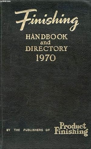 Seller image for FINISHING HANDBOOK AND DIRECTORY, 1970 for sale by Le-Livre