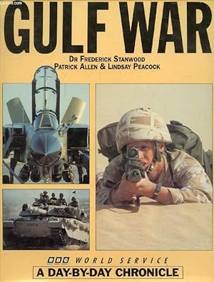 Seller image for THE GULF WAR, A Day-By-Day Chronicle for sale by Le-Livre