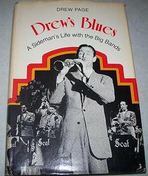 Drew's Blues: A Sideman's Life with the Big Bands