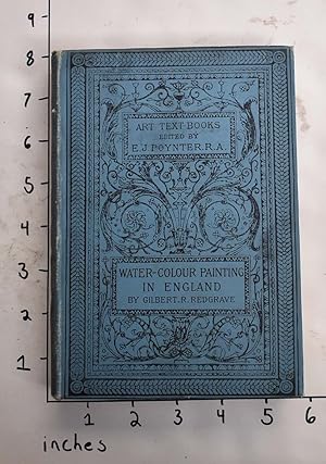Image du vendeur pour A History of Water-Colour Painting in England mis en vente par Mullen Books, ABAA