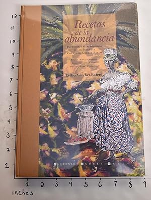 Imagen del vendedor de Recetas de la Abundancia: Patrimonio Gastronomico de los Paises del Convenio Andres Bello a la venta por Mullen Books, ABAA