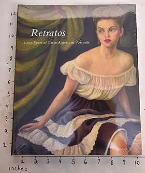 Seller image for Retratos: 2,000 Years of Latin American portraits for sale by Mullen Books, ABAA