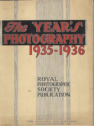 The Year's Photography 1935 - 1936.