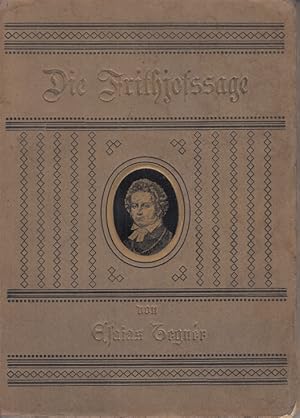 Seller image for Esaias Tegnrs Frithjofs-Sage Verdeutscht von Friedrich Ohnesorge for sale by Leipziger Antiquariat