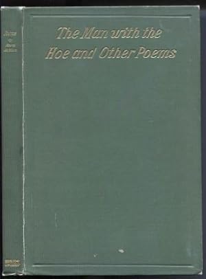 The Man with the Hoe and other Poems