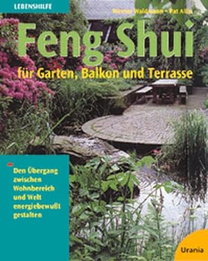 Seller image for Feng Shui fr Garten, Balkon und Terrasse for sale by ABC Versand e.K.