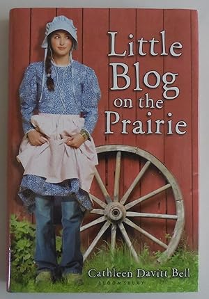 Seller image for Little Blog on the Prairie for sale by Sklubooks, LLC