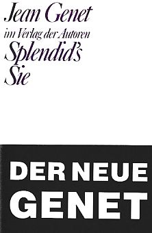 Imagen del vendedor de Splendid's; Sie; Jean Genet. Aus dem Franz. von Peter Handke und Peter Krumme. Theaterbibliothek. a la venta por Fundus-Online GbR Borkert Schwarz Zerfa