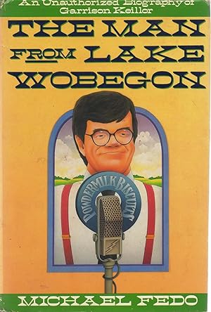Seller image for The Man from Lake Wobegon for sale by Odd Volume Bookstore