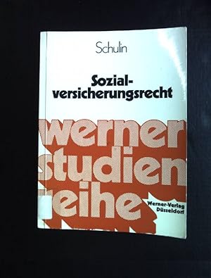 Seller image for Sozialversicherungsrecht: Ein Studienbuch. Werner-Studien-Reihe for sale by books4less (Versandantiquariat Petra Gros GmbH & Co. KG)