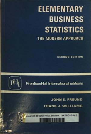 Seller image for Elementary Business Statistics: The Modern Approach. for sale by books4less (Versandantiquariat Petra Gros GmbH & Co. KG)