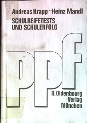 Bild des Verkufers fr Schulreifetests und Schulerfolg. Pdagogisch-psychologische Forschungen. zum Verkauf von books4less (Versandantiquariat Petra Gros GmbH & Co. KG)