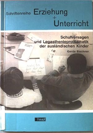 Bild des Verkufers fr Schulversagen und Legasthenieproblematik der auslndischen Kinder in der BRD, sterreich und der Schweiz : Hintergrnde, Diagnostik, Kasuistik, Lsungsformen ; mit e. Anl. zu Sttzkursen u. Nachhilfestunden fr Gastarbeiterkinder. Schriftenreihe Erziehung und Unterricht ; H. 25 zum Verkauf von books4less (Versandantiquariat Petra Gros GmbH & Co. KG)