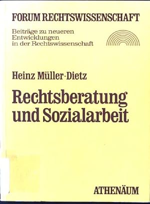 Bild des Verkufers fr Rechtsberatung und Sozialarbeit. Forum Rechtswissenschaft ; Bd. 6 zum Verkauf von books4less (Versandantiquariat Petra Gros GmbH & Co. KG)