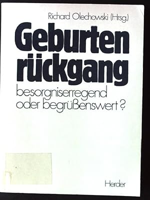 Bild des Verkufers fr Geburtenrckgang, besorgniserregend oder begrssenswert? Religion, Wissenschaft, Kultur ; Bd. 1 zum Verkauf von books4less (Versandantiquariat Petra Gros GmbH & Co. KG)