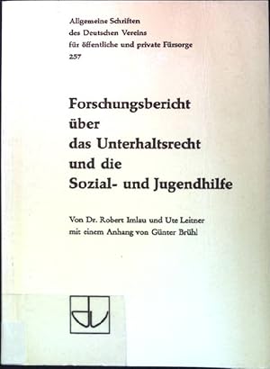 Immagine del venditore per Forschungsbericht ber das Unterhaltsrecht und die Sozial- und Jugendhilfe. Schriften des Deutschen Vereins fr ffentliche und Private Frsorge ; Schrift 257 venduto da books4less (Versandantiquariat Petra Gros GmbH & Co. KG)