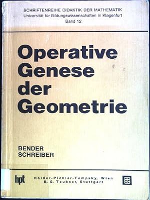 Immagine del venditore per Operative Genese der Geometrie. Schriftenreihe Didaktik der Mathematik ; Bd. 12 venduto da books4less (Versandantiquariat Petra Gros GmbH & Co. KG)