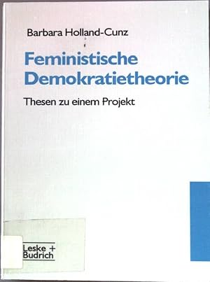 Bild des Verkufers fr Feministische Demokratietheorie : Thesen zu einem Projekt. zum Verkauf von books4less (Versandantiquariat Petra Gros GmbH & Co. KG)